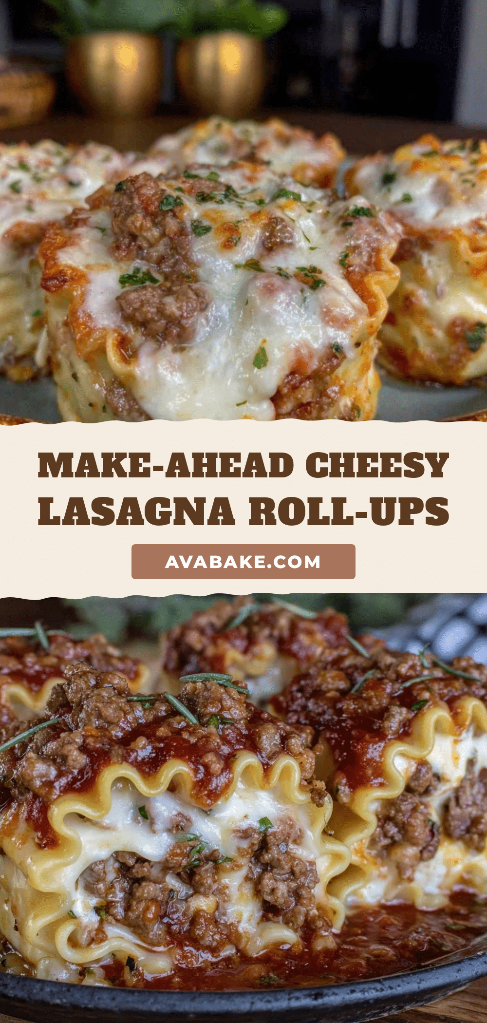 make-ahead lasagna roll-ups recipe